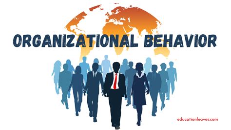 Organizational behaviour. Things To Know About Organizational behaviour. 